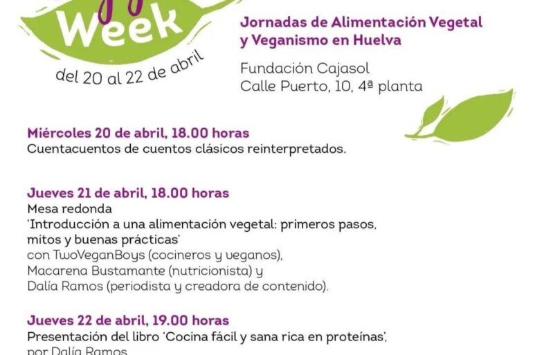 Veggie Week Jornadas de alimentacion vegetal y veganismo en Huelva abril 2022