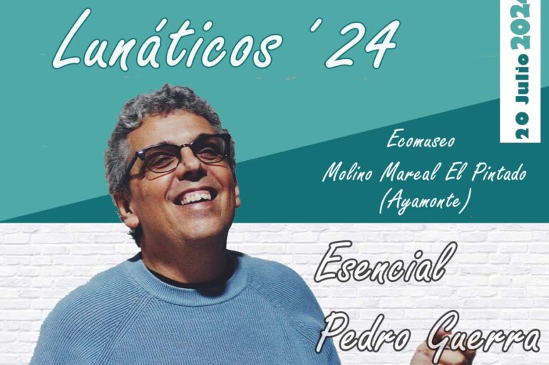 Festival Lunaticos 2024 Pedro Guerra Ayamonte Platalea