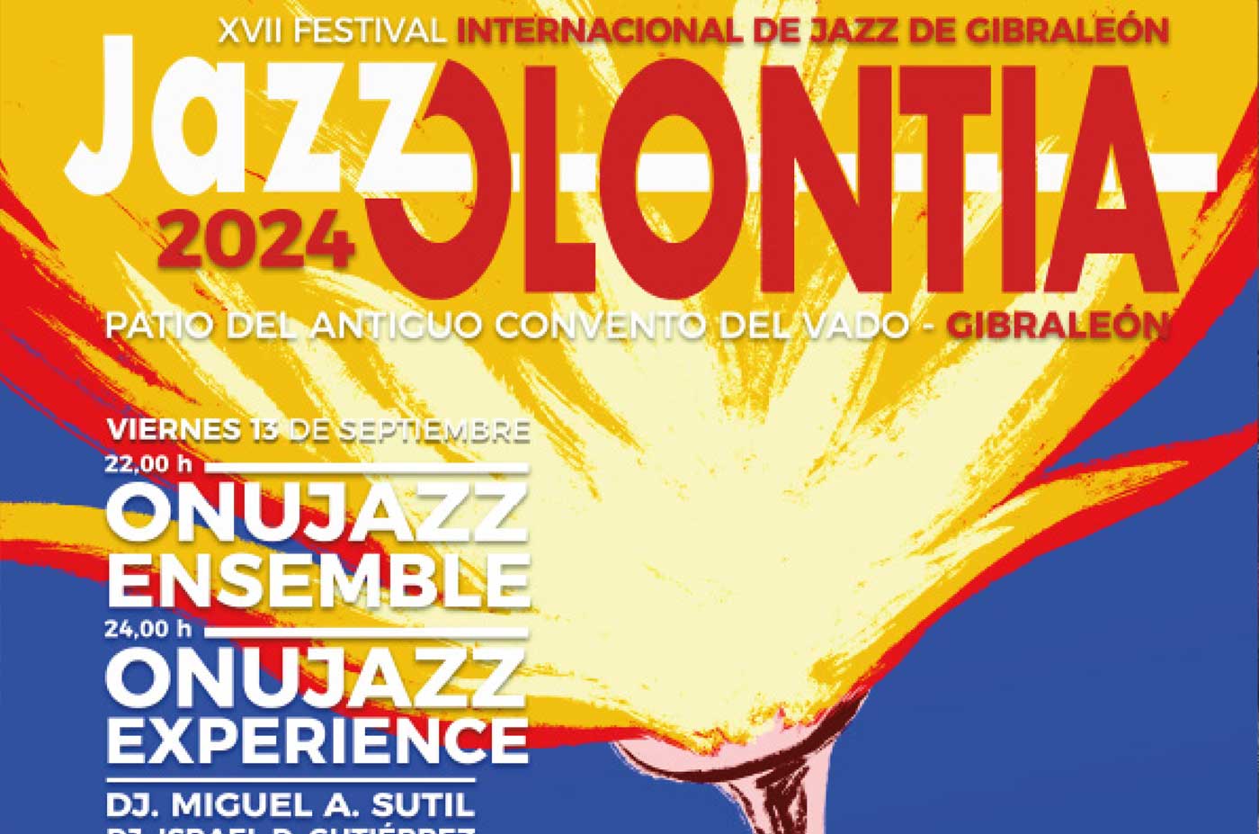 JazzOlontia 2024 Fesrtival Internacional de Jazz de Gibraleon 13 14 15 septiembre