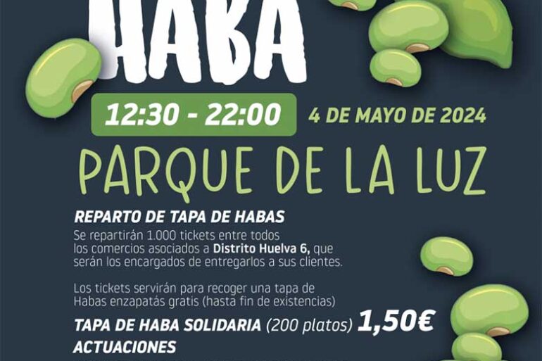 II feria de la haba 2024 Huelva 4 de mayo parque de la luz benefica