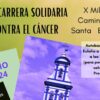 Carrera Solidaria contra el Cancer 8 de junio X Millas camino de Santa Eulalia 2024