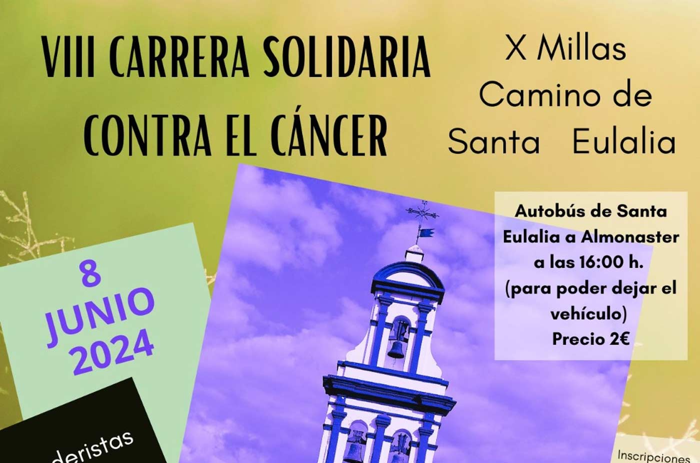 Carrera Solidaria contra el Cancer 8 de junio X Millas camino de Santa Eulalia 2024