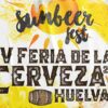 Feria de la Cerveza Huelva 2025