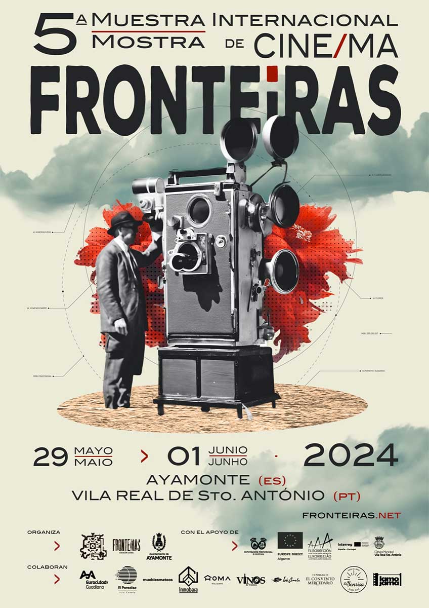 Muestra Internacional de Cine Cinema Fronteiras Ayamonte Vila Real de Sto Antonio Portugal del 9 de mayo al 1 de junio 2024