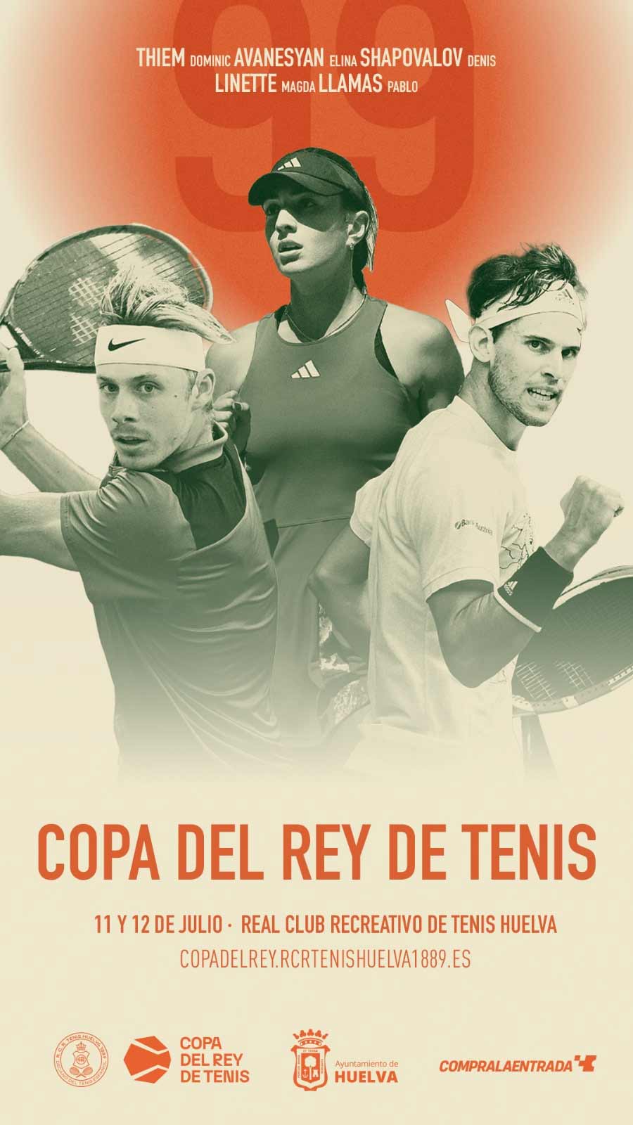 99 copa del rey de tenis de Huelva 2024 Dominic Thiem Denis Shapovalov Martin Landaluce Pablo Llamas Magda Linette Elina Avanesyan