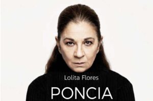 Lolita Flores Poncia teatro 24 y 25 de octubre 2024