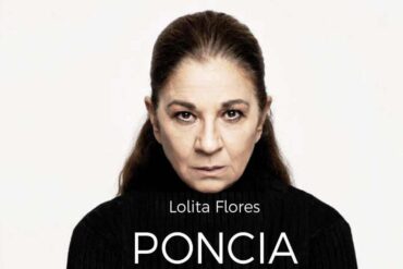 Lolita Flores Poncia teatro 24 y 25 de octubre 2024