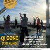 clases de Chi Kung qui gong en Huelva