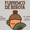 festival flamenco de bellota el Almendro Villanueva de los Castillejos 2024 13 14 de septiembre Capullo de Jerez Juan de Juan acceso gratuito