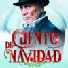 Cuento de Navidad Juan fernandez 15 de diciembre Gran teatro Huelva