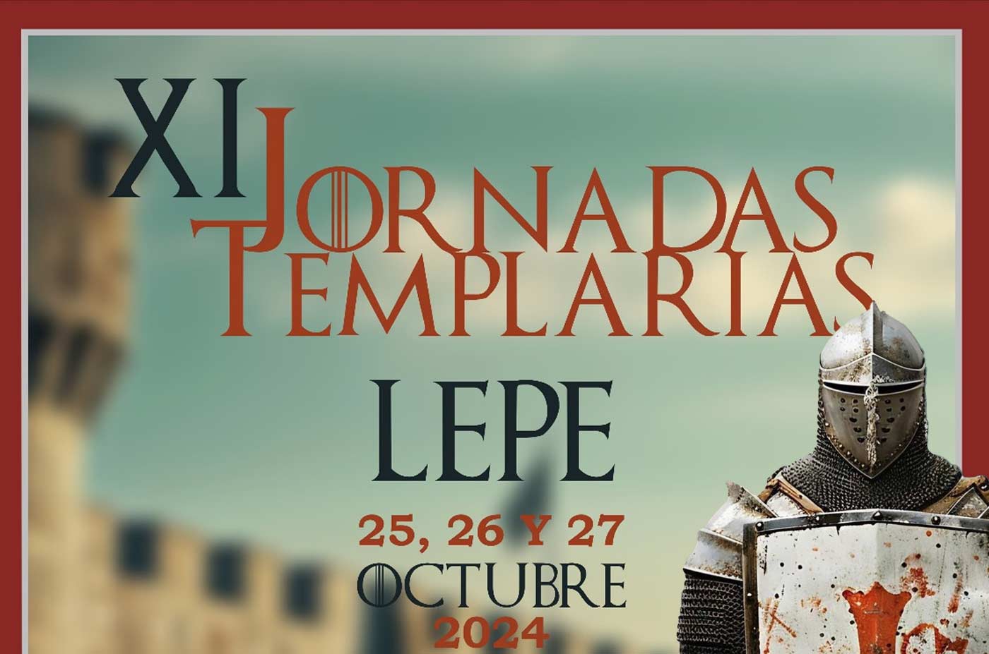 Jornadas Templarias Lepe 2024 octubre