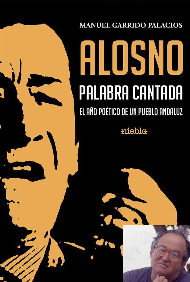 Presentacion Alosno palabra cantada Manuel Garrido Palacios Huelva feria del libro