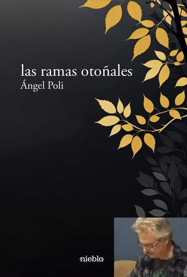 las ramas otonales Angel Poli feria del libro de Huelva 2024