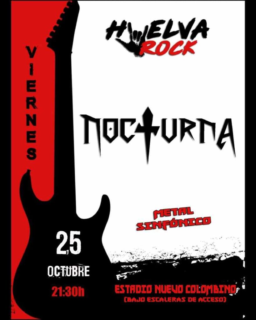 nocturna 25 de octubre en concierto en Huelva Rock