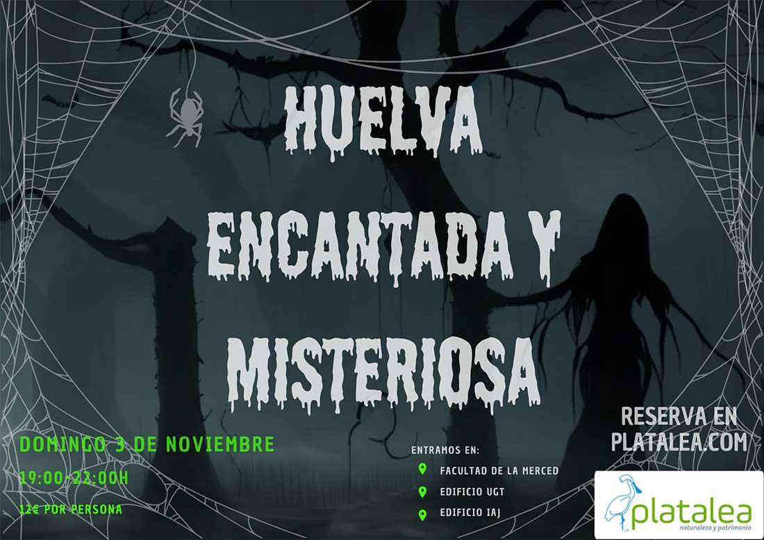 la huelva encantada y misteriosa domingo 3 de noviembre 2024