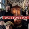 Concierto Wax and Boogie Trio 21 de marzo 2025 las tardes del foro