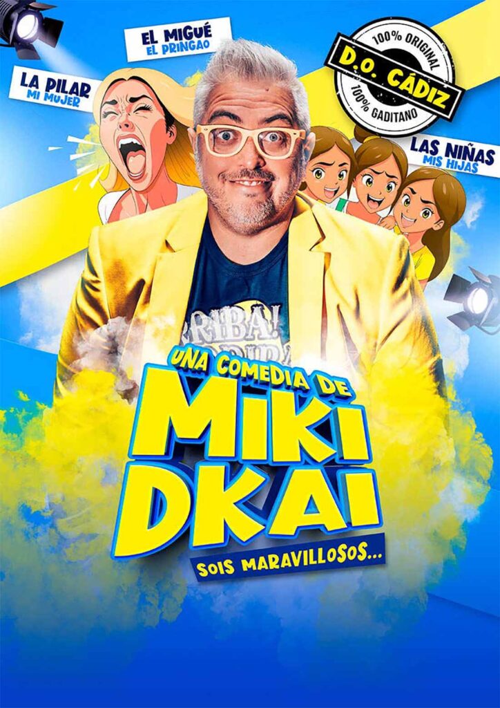 Monologo Humor Miki dkai sois maravillosos 23 de marzo 2025 Huelva