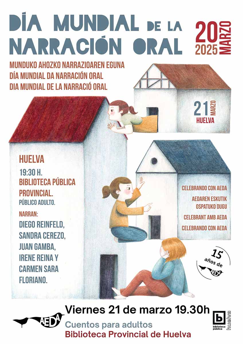 Dia mundial de la narracion oral 20 de marzo 2025 biblioteca publica provincial de Huelva